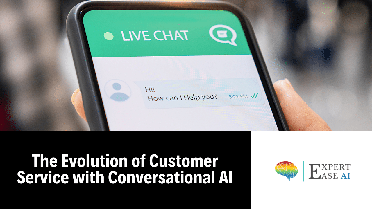 Conversational AI is Changing the Face of Customer Service